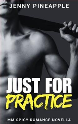 Just for Practice