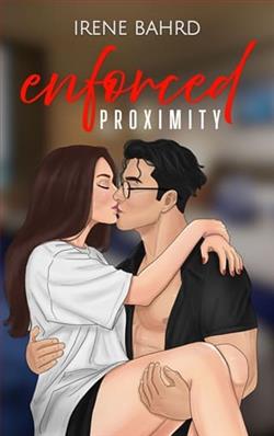 Enforced Proximity