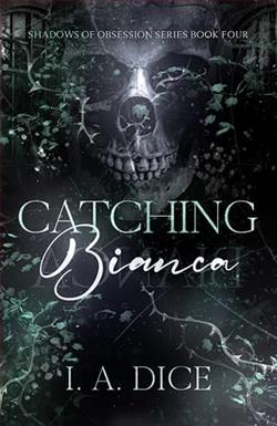 Catching Bianca