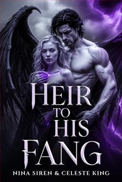 Heir to His Fang
