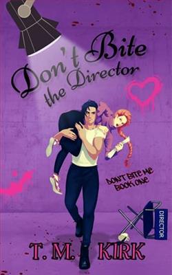 Don't Bite the Director