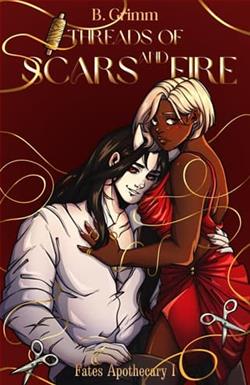 Threads of Scars and Fire