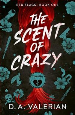 The Scent of Crazy