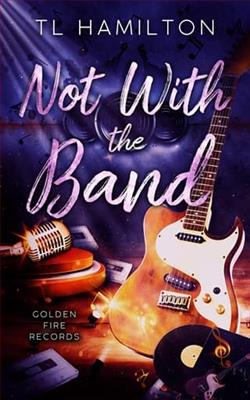 Not with the Band