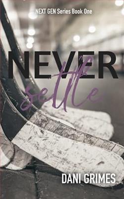 Never Settle