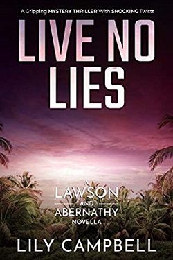 Live No Lies (Lawson & Abernathy 2)