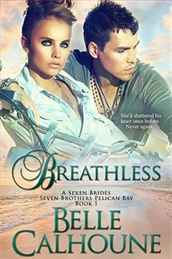 Breathless (Seven Brides Seven Brothers Pelican Bay 1)