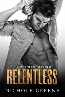 Relentless (The Titans of Founder's Ridge 2)