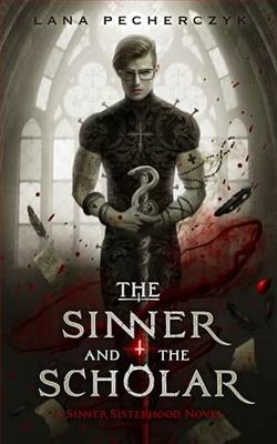 The Sinner and the Scholar