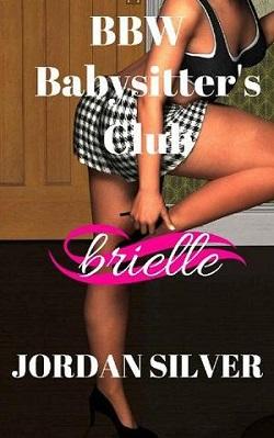 BBW Babysitter&rsquo;s Club Brielle by Jordan Silver.jpg