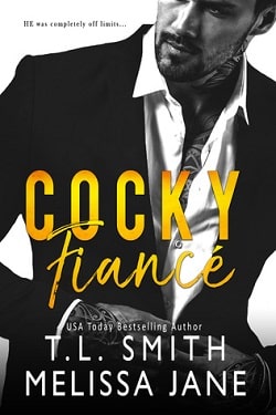Cocky Fianc&eacute; by T.L. Smith, Melissa Jane