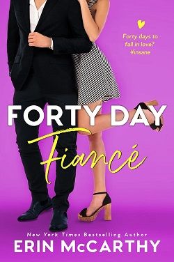 Forty Day Fianc&eacute; (Sassy in the City 3) by Erin McCarthy