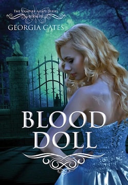Blood Doll (The Vampire Ag&aacute;pe 3) by Georgia Cates