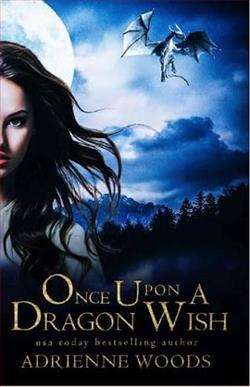 Once Upon A Dragon Wish by Adrienne Woods