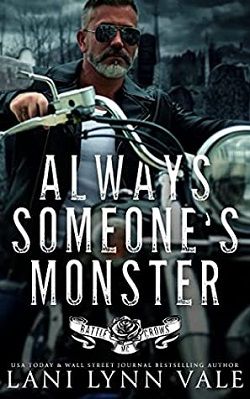 Always Someone&rsquo;s Monster (Battle Crows MC 1) by Lani Lynn Vale