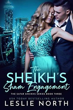 The Sheikh&rsquo;s Sham Engagement (The Safar Sheikhs 3) by Leslie North