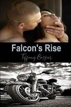 Falcon&rsquo;s Rise by Tiffany Casper