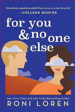 For You & No One Else (Say Everything 3) by Roni Loren