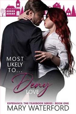 Most Likely To&hellip; Deny Love by Mary Waterford