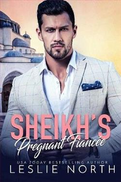 Sheikh's Pregnant Fianc&eacute;e by Leslie North
