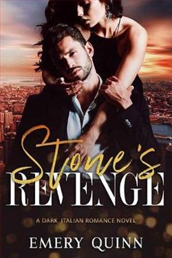 Stone&rsquo;s Revenge by Emery Quinn