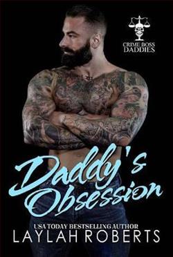 Daddy&rsquo;s Obsession by Laylah Roberts