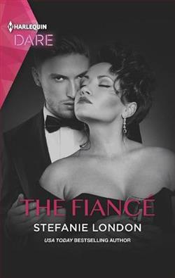 The Fianc&eacute; (Close Quarters 4) by Stefanie London
