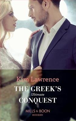 The Greek&rsquo;s Ultimate Conquest by Kim Lawrence