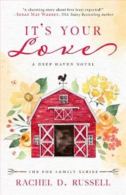 It&rsquo;s Your Love by Rachel D. Russell