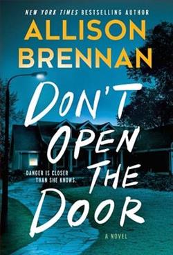 Don&rsquo;t Open the Door by Allison Brennan