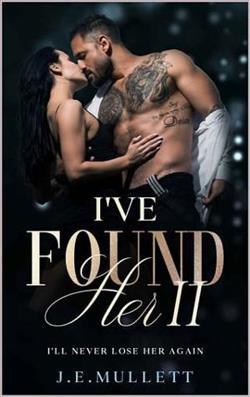 I've Found Her Part 2: I&rsquo;ll Never Lose Her Again by Joy Mullett