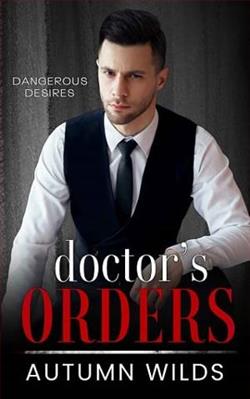 Doctor&rsquo;s Orders by Autumn Wilds