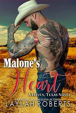 Malone&rsquo;s Heart (Haven Texas) by Laylah Roberts