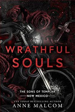 Wrathful Souls (Sons of Templar MC &ndash; New Mexico) by Anne Malcom