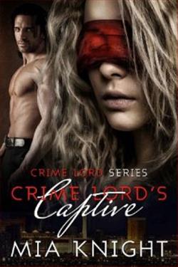 Crime Lord&rsquo;s Captive by Mia Knight