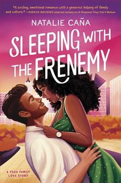 Sleeping with the Frenemy by Natalie Ca&ntilde;a