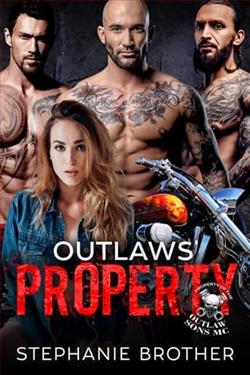 Outlaws&rsquo; Property by Stephanie Brother