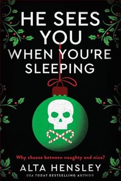 He Sees You When You&rsquo;re Sleeping by Alta Hensley