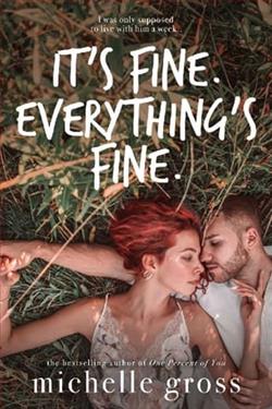 It&rsquo;s fine. Everything's fine by Michelle Gross