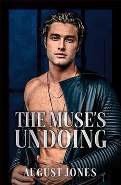 The Muse&rsquo;s Undoing by August Jones