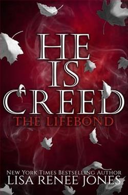 He is&hellip; Creed: Part Three by Lisa Renee Jones