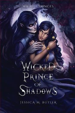 Wicked Prince of Shadows by Jessica M. Butler
