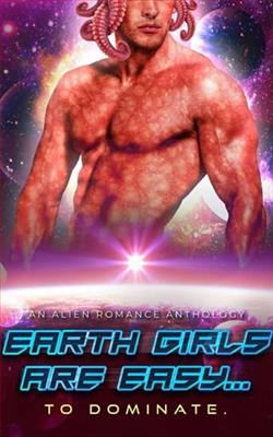 Earth Girls are Easy&hellip; To Dominate by Knot Thorne
