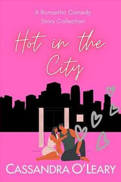 Hot in the City by Cassandra O&rsquo;Leary