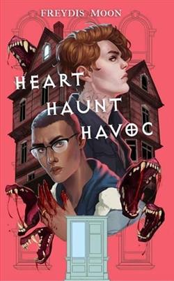 Heart, Haunt, Havoc by Freyd&iacute;s Moon