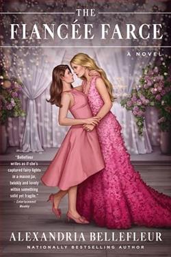 The Fianc&eacute;e Farce by Alexandria Bellefleur