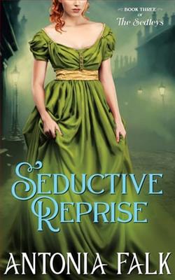 Seductive Reprise by Antonia Falk