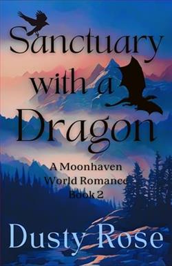 Sanctuary with a Dragon by Dusty Rose