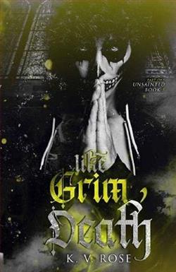Like Grim Death: Part One by K.V. Rose