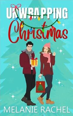 Unwrapping Christmas by Melanie Rachel